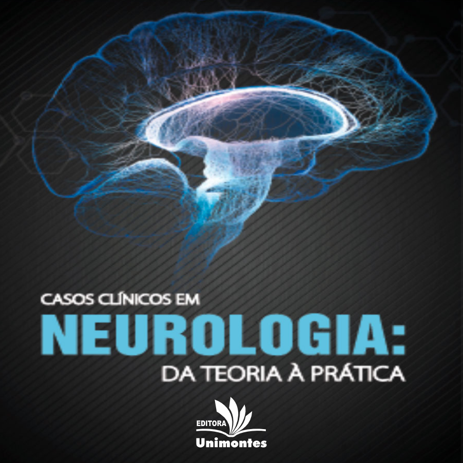 Casos clínicos em neurologia: da teoria à prática