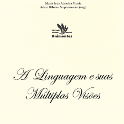 A linguagem e suas múltiplas visões